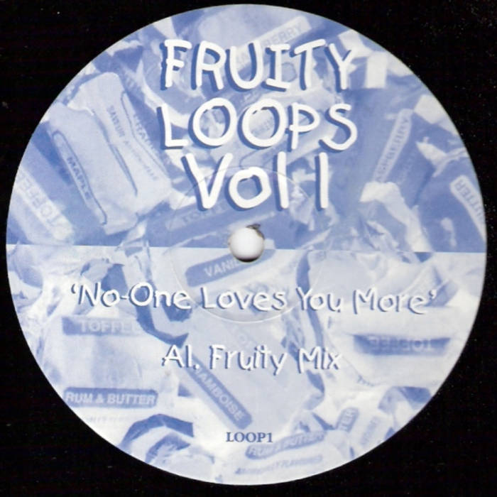 No-One Loves You More (Fruity Mix) – Fruity&nbsp;Loops